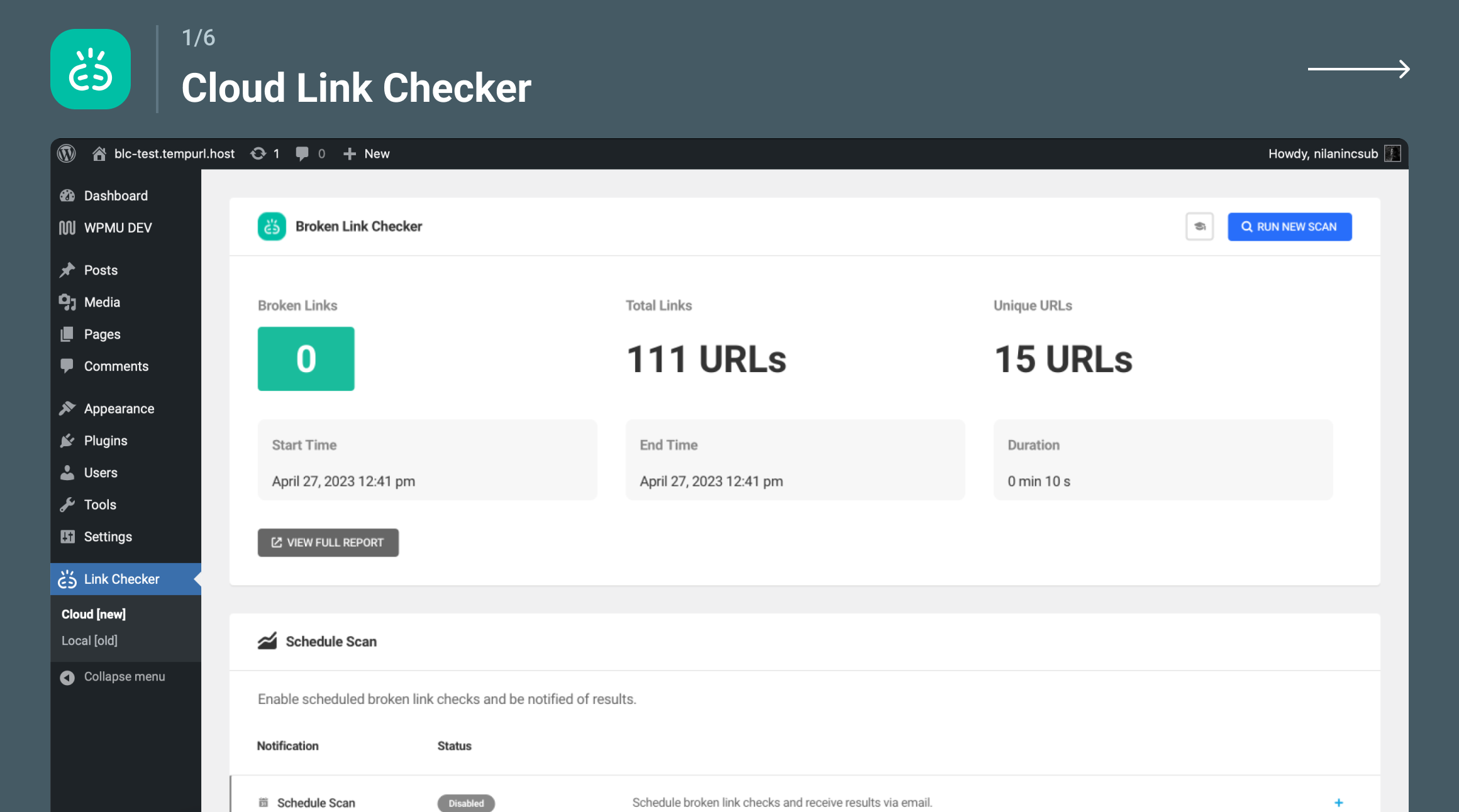 Exploring the features of Broken Link Checker on a WordPress dashboard.